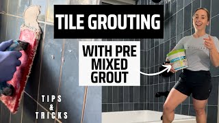 Grouting Tile With a Pre Mixed Grout [upl. by Caro]