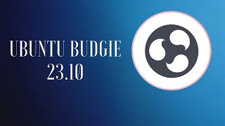 Whats new in Ubuntu Budgie 2310 [upl. by Ytsanyd]