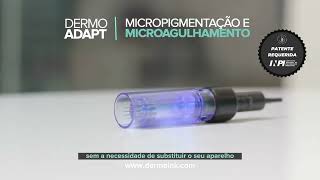 DermoAdapt 2 em 1  Dermografo e Dermapen  NOVIDADE [upl. by Tiemroth]