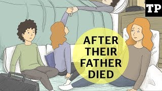 After Their Father Died What its like after a parent dies [upl. by Nahsin]