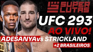 🔴UFC 293 AO VIVO  ADESANYA x STRICKLAND  2 BRASILEIROS [upl. by Winchell]