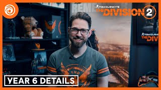 The Division 2  Year 6 Deep Dive  Ubisoft Forward [upl. by Hsemin]