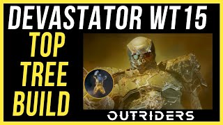 DEVASTATOR Build WT15  Firepower Kinetic Vanquisher  Budget Build NO LEGENDARIES  Outriders [upl. by Naras]