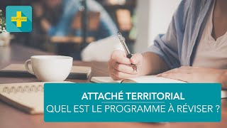 Concours dattaché territorial  le programme à réviser [upl. by Dolora977]