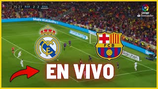 🔴 REAL MADRID vs BARCELONA EN VIVO 🏆 MBAPPÉ SE ENFRENTA A YAMAL en el CLÁSICO [upl. by Phare]