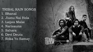 Tribal Rain Best Songs Collection  Nepali Songs [upl. by Gniw]