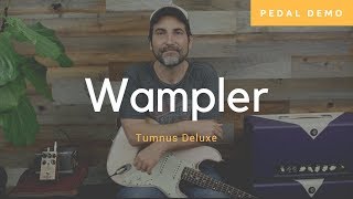 Wampler  Tumnus Deluxe  Extremely Versatile Boost Pedal  Demo [upl. by Placida]