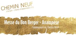 Messe du Bon Berger  Anamnèse [upl. by Chrissy]