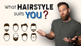 How to CHOOSE the RIGHT HAIRSTYLE for MEN [upl. by Romano]