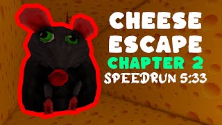 Roblox Cheese Escape Chapter 2 Speedrun 533 Solo [upl. by Talia]