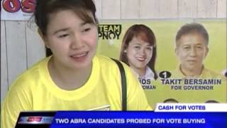 2 Abra bets probed for alleged votebuying [upl. by Hailahk]