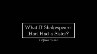 50 Essays What If Shakespeare Had Had a Sister [upl. by Polito]