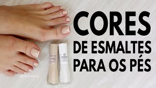 Cores de esmaltes para os pés – O que combina melhor [upl. by Salokcin593]