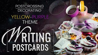 ✒️ WRITING amp Decorating postcards  12  Jun 2024  POSTCROSSING  YellowPurple [upl. by Martynne]