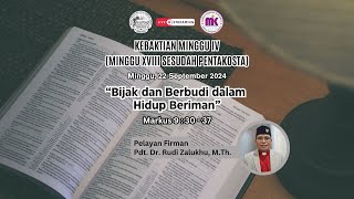 KEBAKTIAN MINGGU IV MINGGU XVIII SESUDAH PENTAKOSTA Minggu 22 September 2024 [upl. by Llekim]