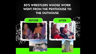 80s Wrestlers Whose Work Went from the Penthouse to the Outhouse [upl. by Oidiple]