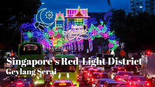 Singapores RedLight District Geylang  4K Walk at Geylang Serai Road  Things To Do In Singapore [upl. by Benkley]