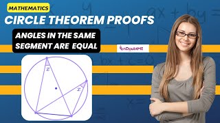 Circle Theorem Proof  Angles in the same segment are equal  Undoubtme Educare [upl. by Hpesoy569]