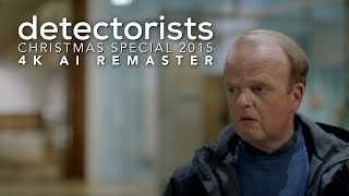 Detectorists  Christmas Special 2015  4K AI Remaster  Full Episode [upl. by Mast216]