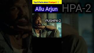 Top 5 Facts about Pushpa2 😱 new south indian movies dubbed in hindi 2023 full shorts [upl. by Brittani701]