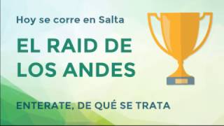 Llega a Salta El Raid de Los Andes [upl. by Wrdna242]