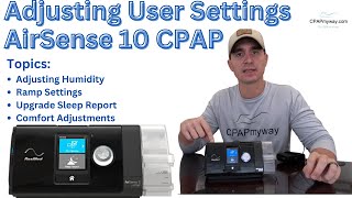 Adjusting Patient Settings on AirSense 10 CPAP [upl. by Otnas]