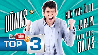 Dūmas TOP3 Rūkymas Žudo • Ja Pa Pa • Galas Mano Meilei Galas [upl. by Nnylyam]