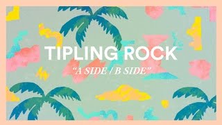 Tipling Rock  A Side  B Side Visualizer [upl. by Yenattirb]