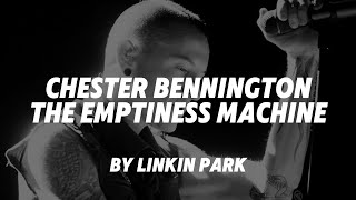 Chester Bennington  The Emptiness Machine By Linkin Park AI Cover  Lyric [upl. by Agnes]