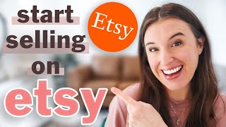 How to Start Selling on Etsy in 5 Simple Steps Etsy Shop for Beginners Step by Step WalkThrough [upl. by Neerual]