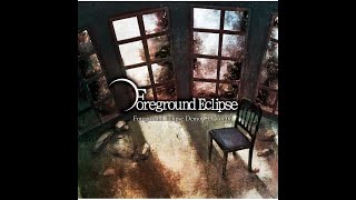 Foreground Eclipse  Demo Cd Vol 18 Full Album [upl. by Corly886]