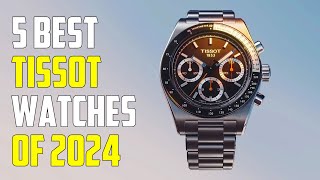 Top 5 Best Tissot Watches for Men 2024  Best Tissot Watches 2024 [upl. by Augustine]