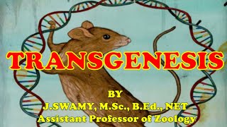 TRANSGENESIS AND METHODS OF TRANSGENESIS [upl. by Aimehs]