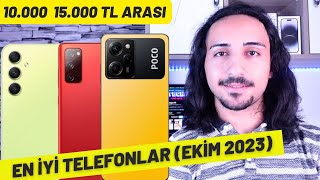 10000  15000 TL Arası En İyi Telefonlar EKİM 2023 [upl. by Elyc]