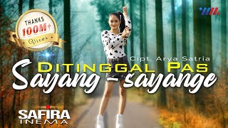 Safira Inema  Ditinggal Pas Sayang Sayange Official Music Video [upl. by Benoite322]