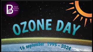 30th World Ozone Day 2024  Ozone Day 2024  Latest Update  Bansal Research classes [upl. by Manoop]