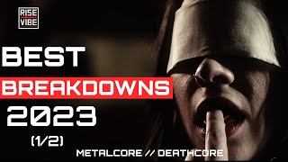 BEST METALCORE  DEATHCORE BREAKDOWNS OF 2023 12 [upl. by Placidia46]