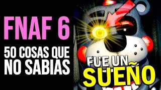 FNAF 6 PIZZERIA SIMULATOR 50 Cosas que NO SABÍAS  Curiosidades [upl. by Inaboy322]