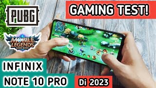 GAMING TEST INFINIX NOTE 10 PRO di tahun 2023 [upl. by Huntlee]