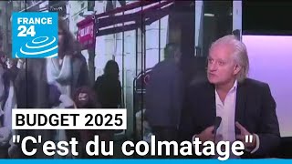 Présentation du budget 2025 en conseil des ministres  quotCest du colmatagequot • FRANCE 24 [upl. by Retsev]