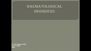 Haematological Disorders [upl. by Penland632]