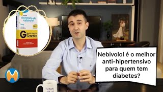 Nebivolol é o melhor antihipertensivo para quem tem diabetes [upl. by Claresta]