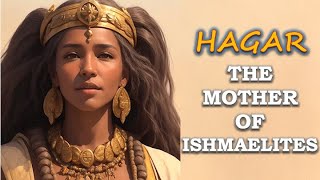 HAGAR THE FORGOTTEN MATRIARCH  Bible Mysteries Explained [upl. by Ylaek65]