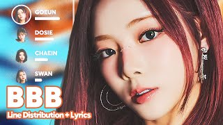 PURPLE KISS  BBB Line Distribution  Lyrics Karaoke PATREON REQUESTED [upl. by Aneehsirk]