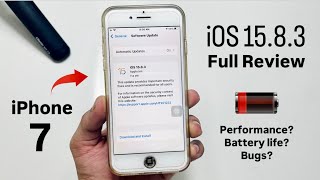 iOS 1583 Full Review on iPhone 7  IOS 1583 Performance Battery Life Bugs [upl. by Ahsetal]