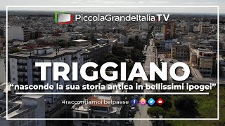 Triggiano  Piccola Grande Italia [upl. by Dusty]