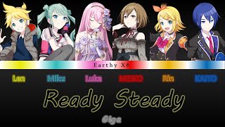 Giga  Ready Steady  VOCALOID x6 cover [upl. by Naitsirhk]