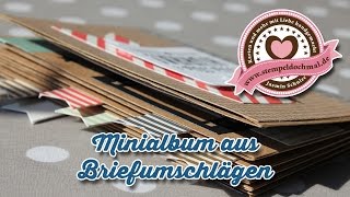 Tutorial Minialbum aus Briefumschlägen und Material von Stampin Up [upl. by Helaine161]