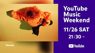 Vaundy LIVE  one man live at BUDOKAN “深呼吸” 【YouTubeMusicWeekend】 [upl. by Terrell]