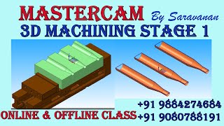 3D MACHINING MASTERCAM 3 CAVITY DIE STAGE 1 ROUGHING  MASTERCAM PROGRAMMER TAMIL [upl. by Chen]